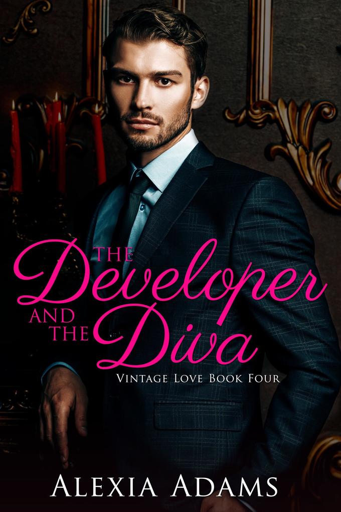 The Developer and The Diva (Vintage Love Book 4)