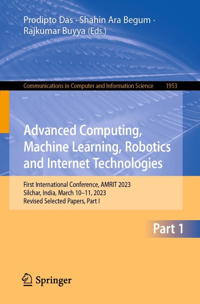 Advanced Computing Machine Learning Robotics and Internet Technologies