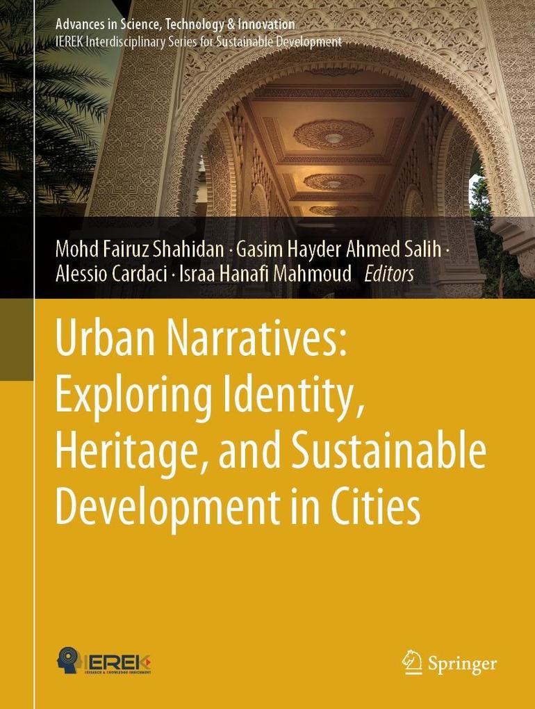 Urban Narratives: Exploring Identity Heritage and Sustainable Development in Cities