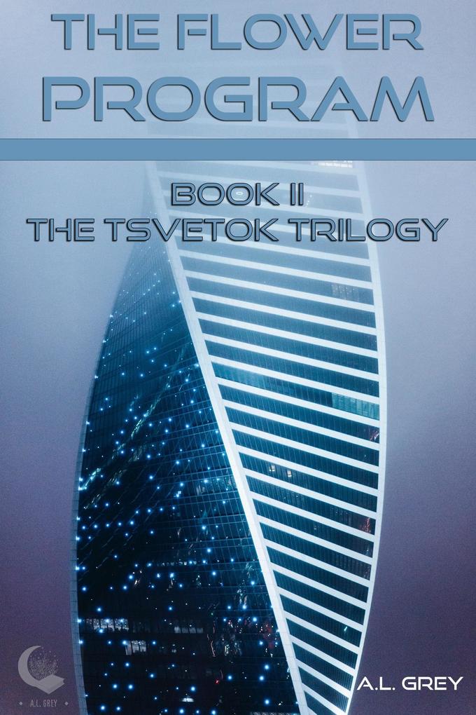 The Flower Program (The Tsvetok Series #2)