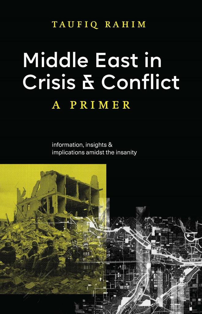 Middle East in Crisis and Conflict: A Primer