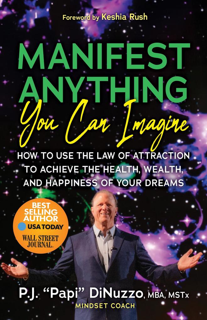Manifest Anything You Can Imagine