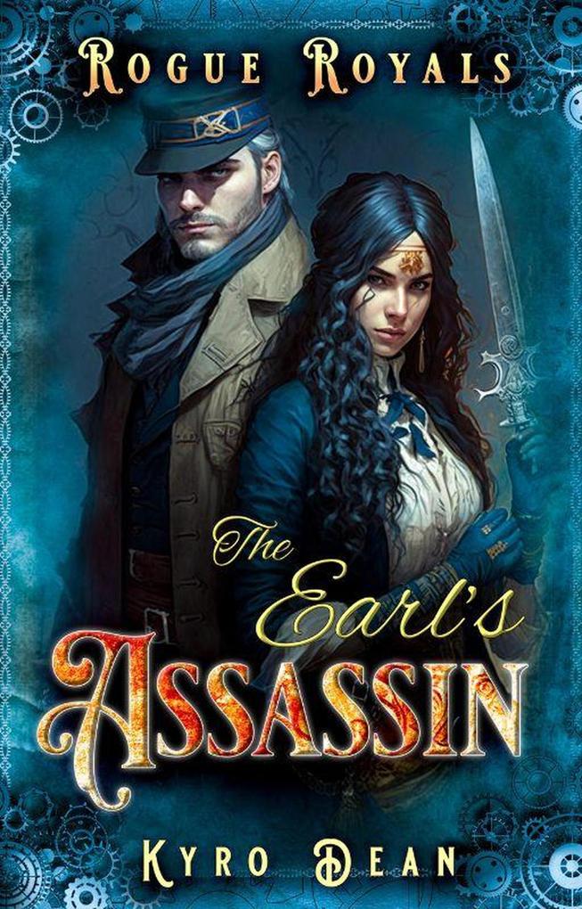 The Earl‘s Assassin (Rogue Royals #3)