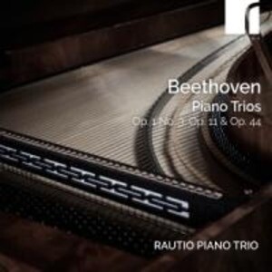 Piano Trios Op. 1 No.3Op. 11 & Op. 44