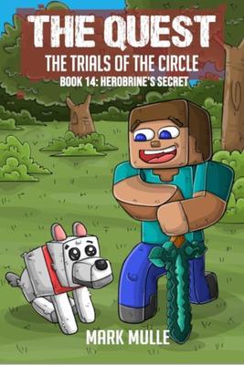 The Quest - The Trials of the Circle Book 14