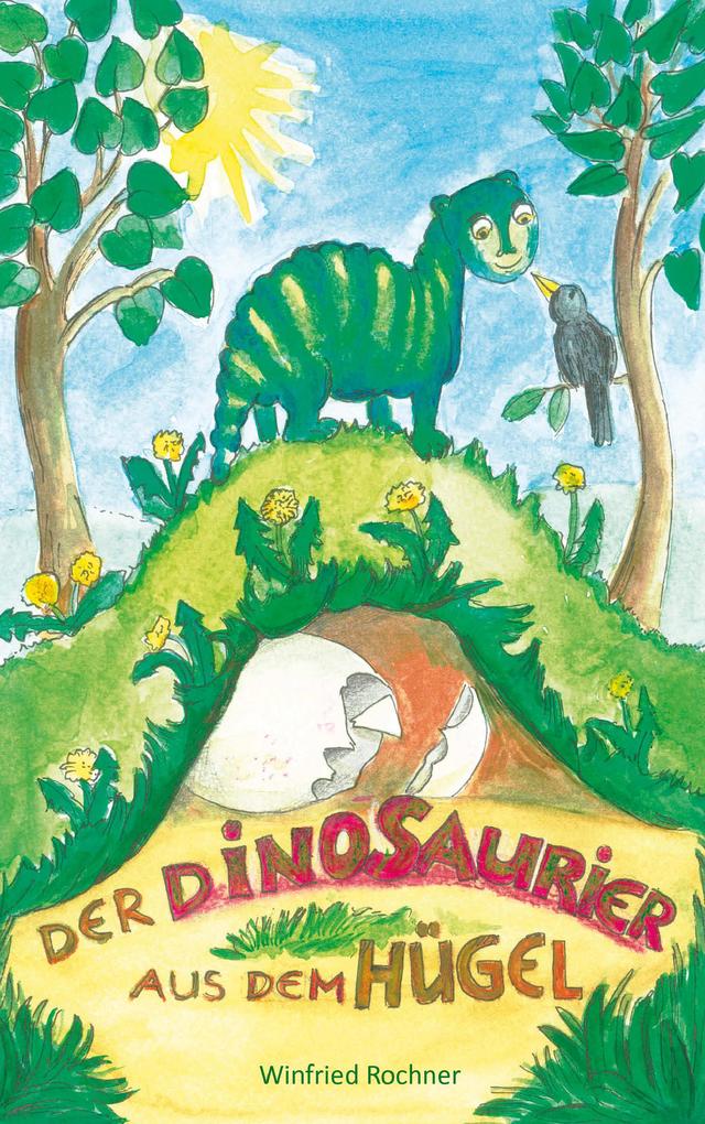 Der Dinosaurier aus dem Hügel