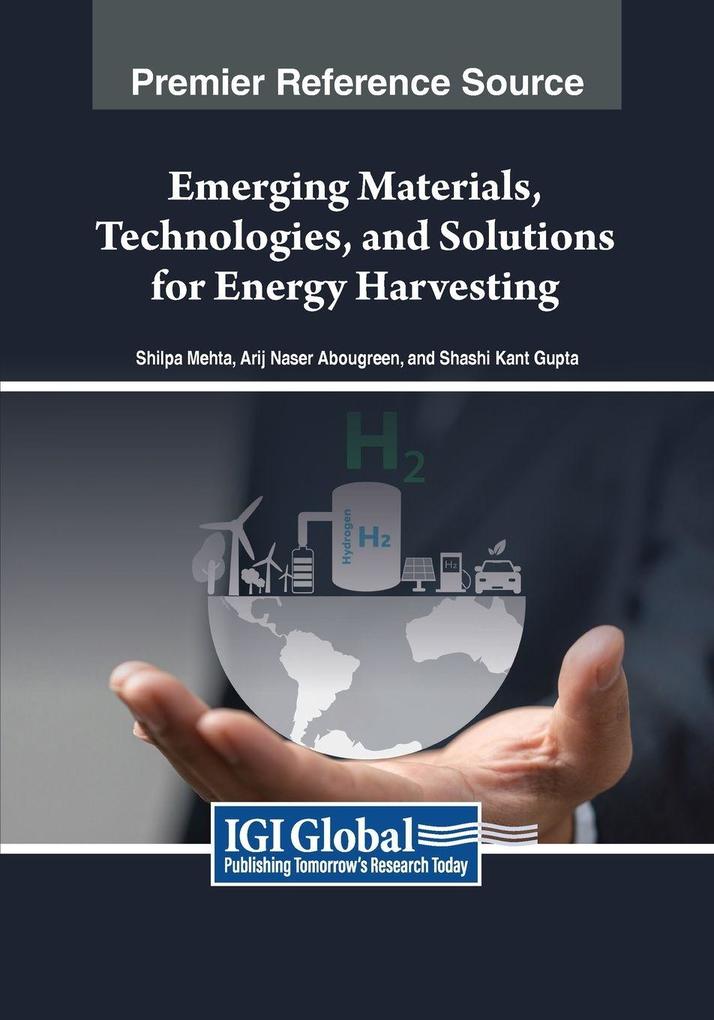 Emerging Materials Technologies and Solutions for Energy Harvesting