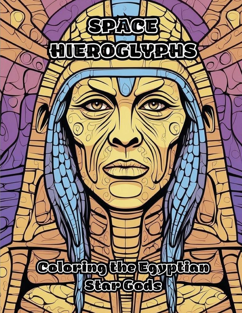 Space Hieroglyphs
