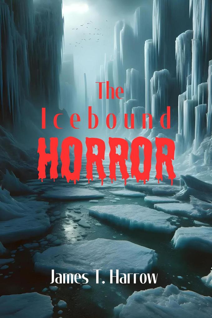 The Icebound Horror