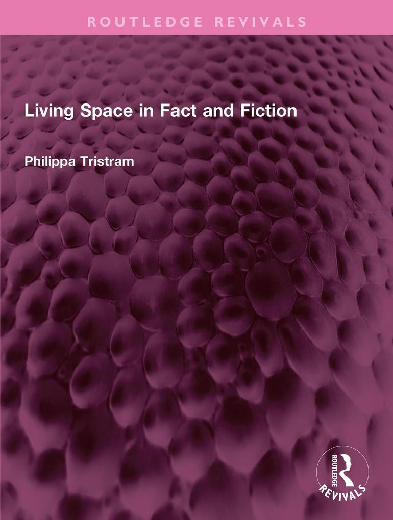 Living Space in Fact and Fiction