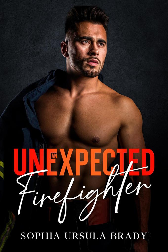 An Unexpected Firefighter (The Place #3)