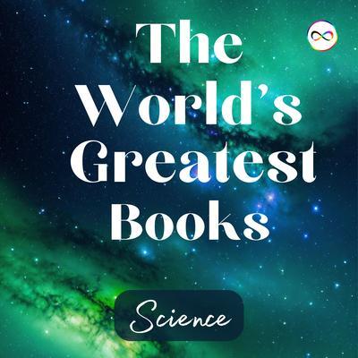 The World‘s Greatest Books (Science)