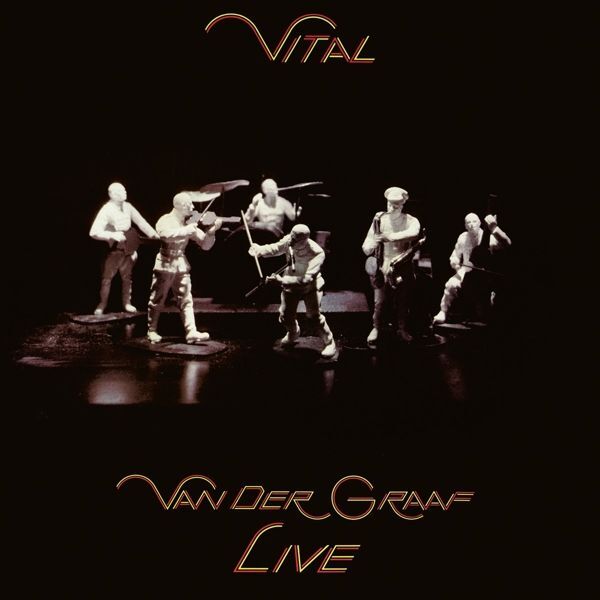 Vital - Van Der Graaf Live 2 Audio-CD