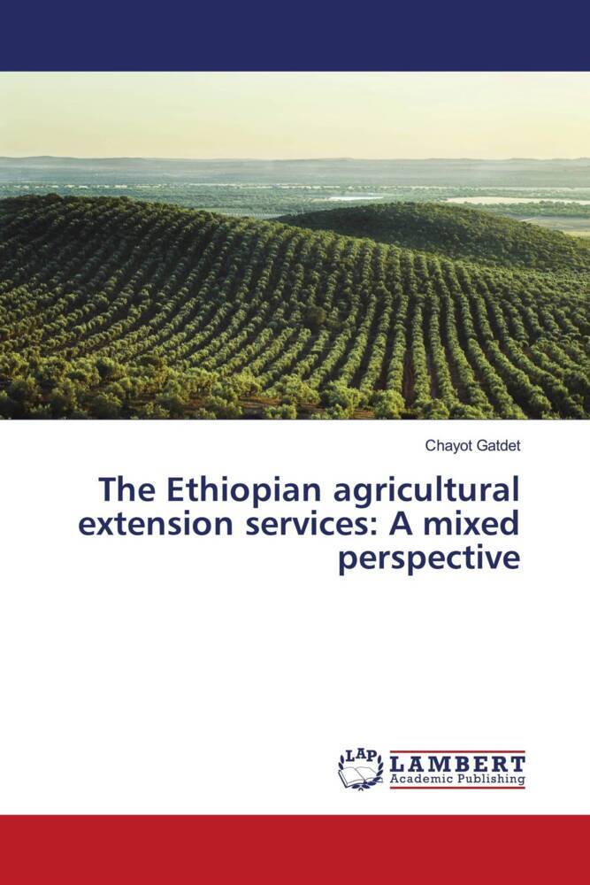 The Ethiopian agricultural extension services: A mixed perspective
