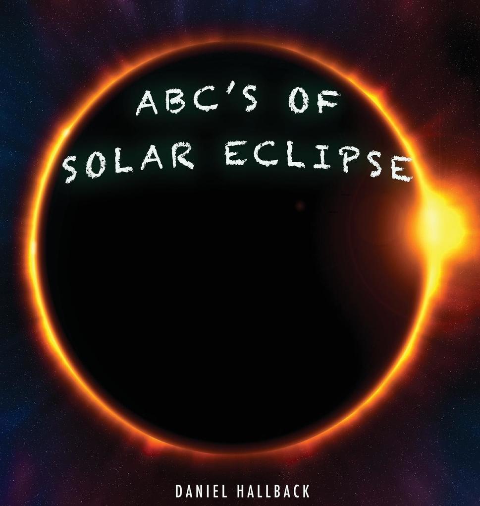 ABC‘s of Solar Eclipse
