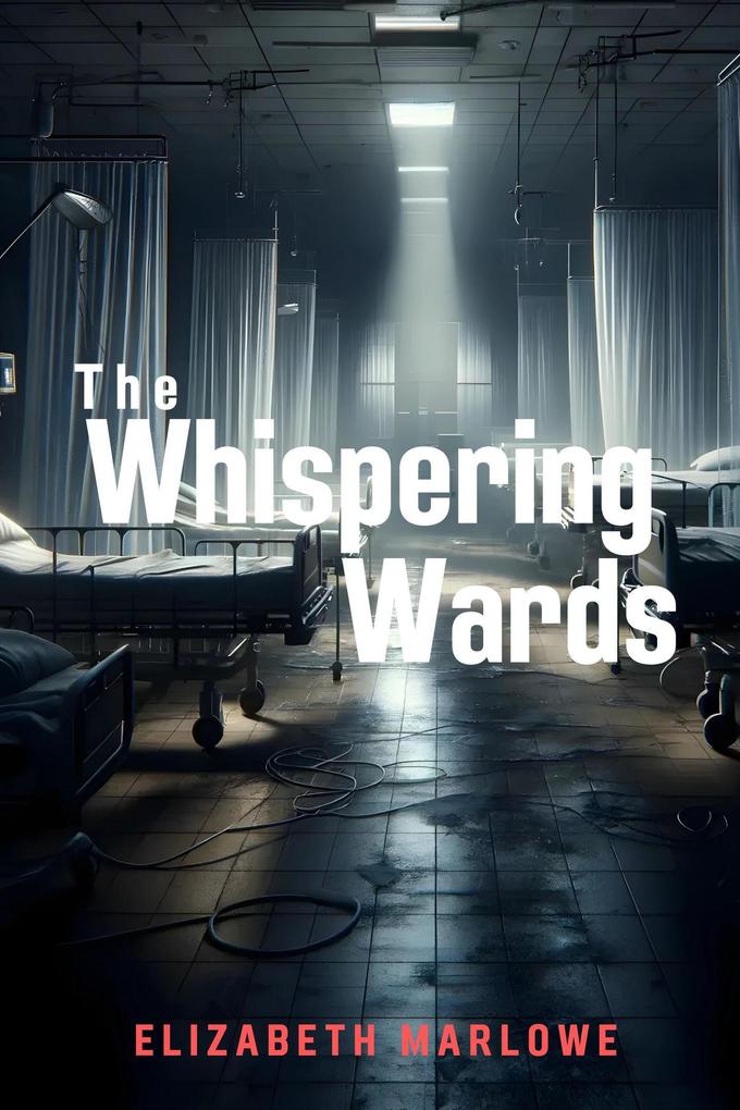 The Whispering Wards