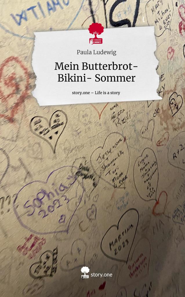 Mein Butterbrot- Bikini- Sommer. Life is a Story - story.one