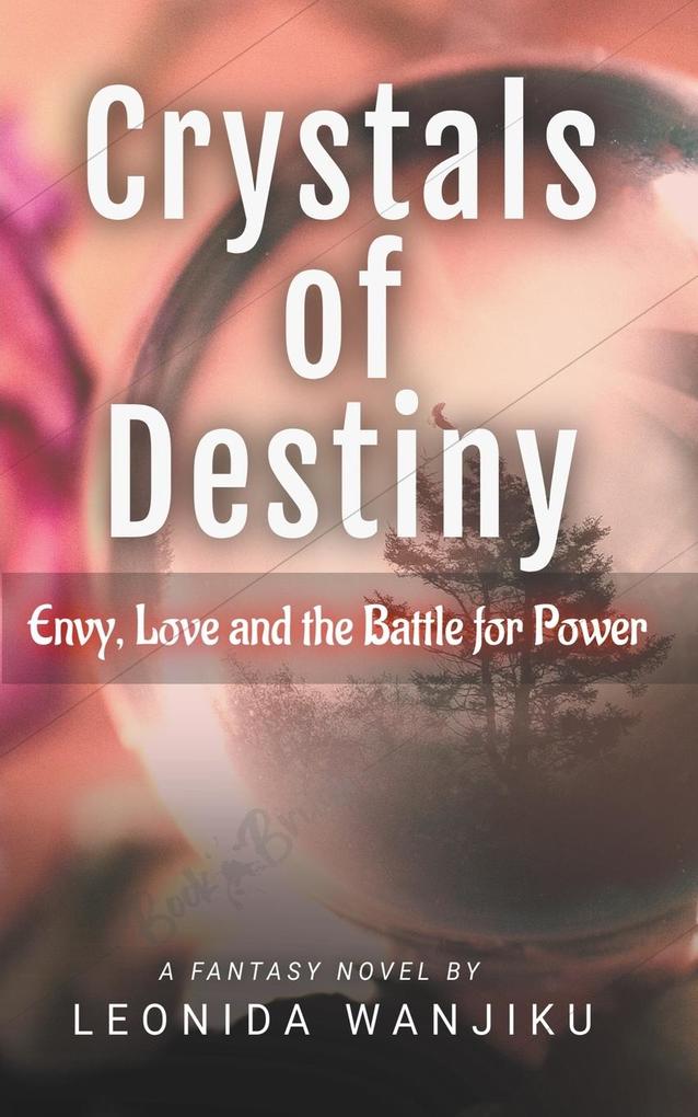 Crystals Of Destiny