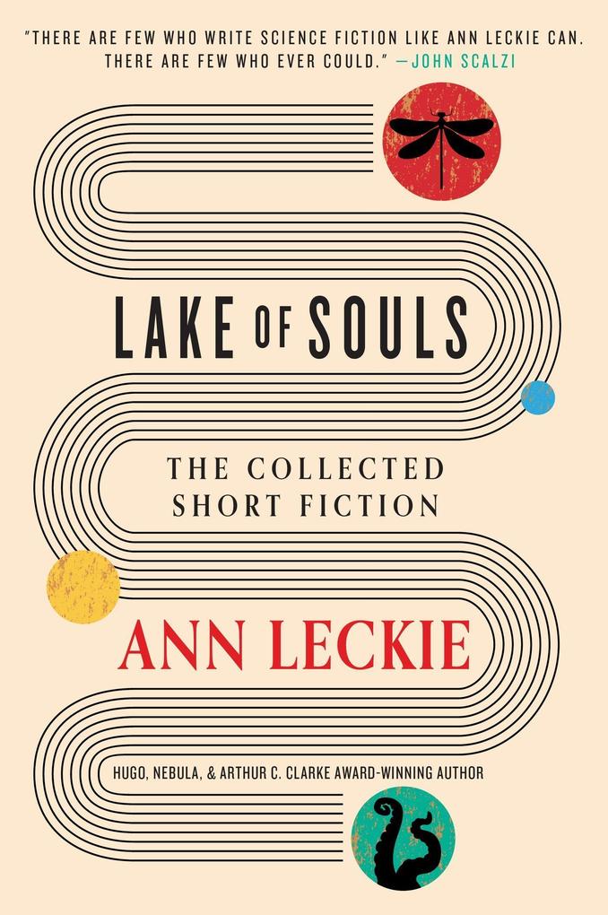 Little Brown Book Group Lake Of Souls, The Collected Short Fiction