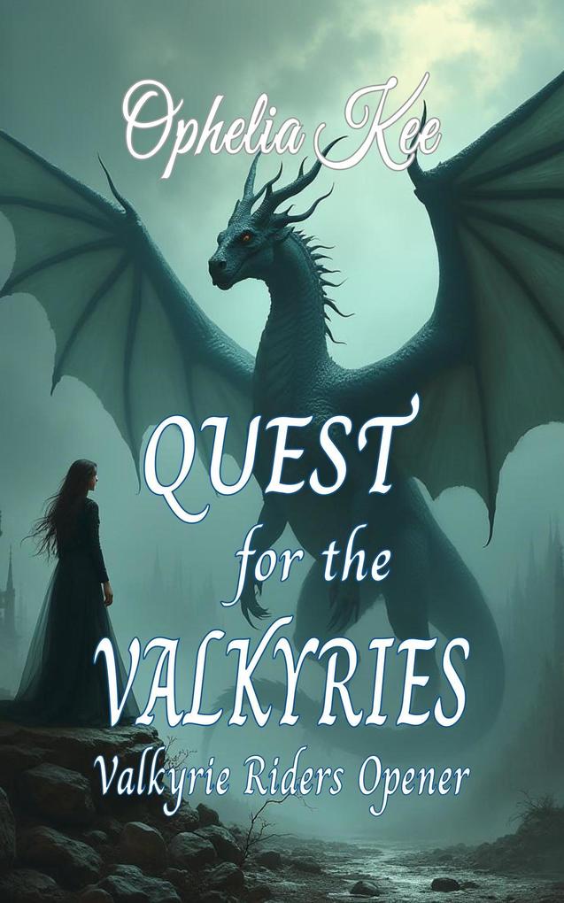 Quest for the Valkyries (Valkyrie Riders #0)