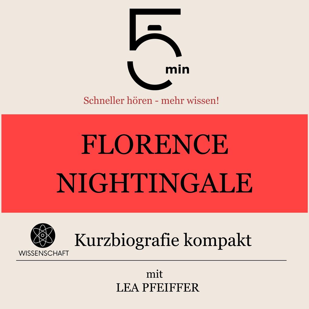 Florence Nightingale: Kurzbiografie kompakt