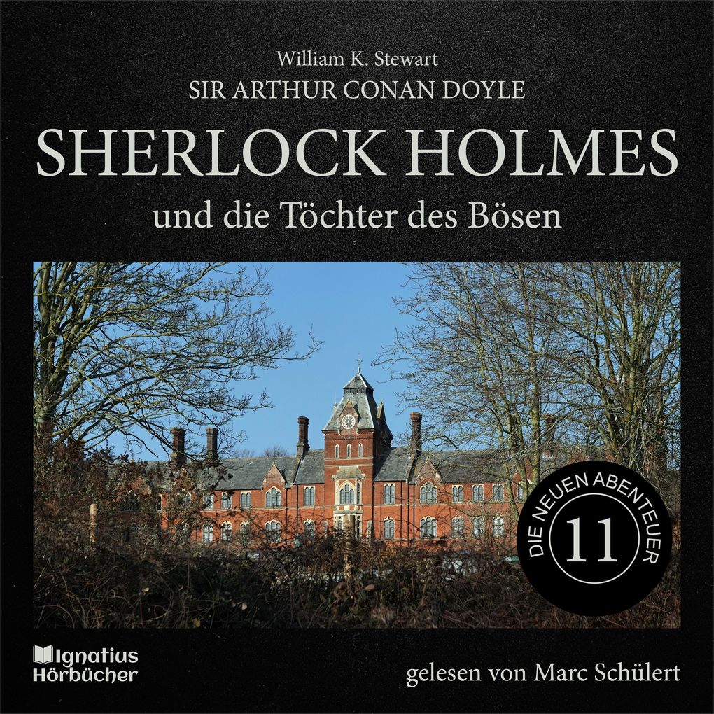 Sherlock Holmes und die Töchter des Bösen (Die neuen Abenteuer Folge 11)