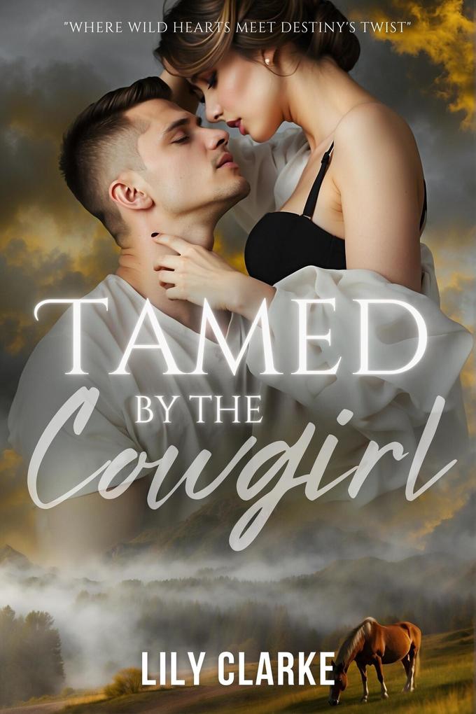 Tamed by the Cowgirl (Riding into Love #5)
