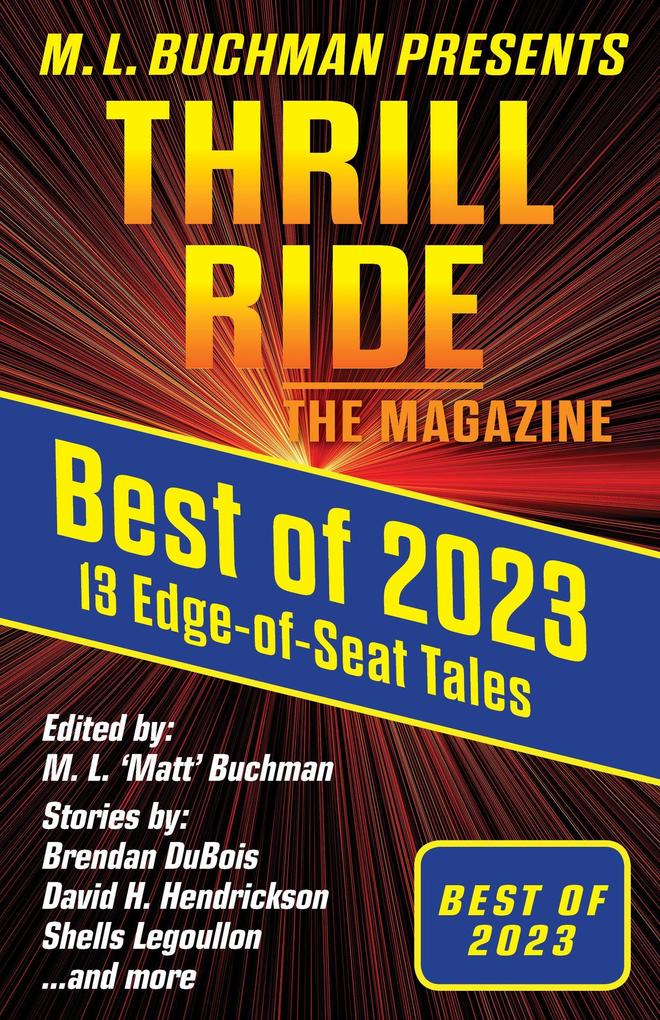 Best of 2023 (Thrill Ride - the Magazine #4.5)