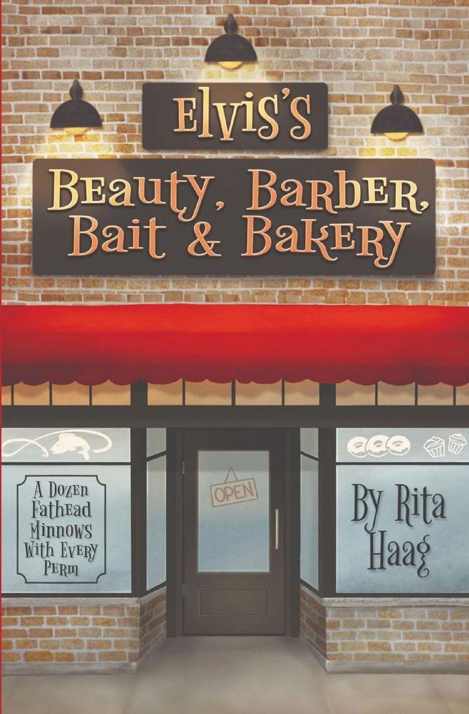 Elvis's Beauty Barber Bait & Bakery