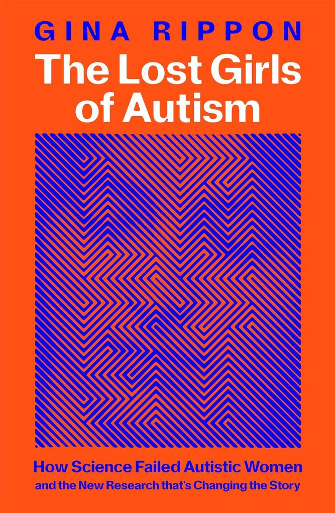 Pan Macmillan The Lost Girls Of Autism