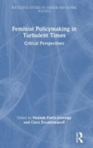 Feminist Policymaking in Turbulent Times