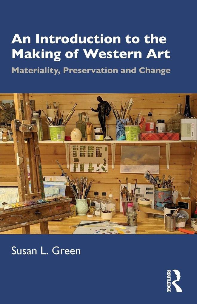 An Introduction to the Making of Western Art