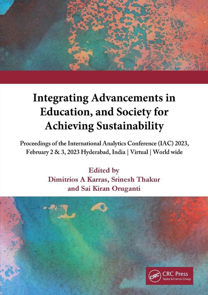 Integrating Advancements in Education and Society for Achieving Sustainability