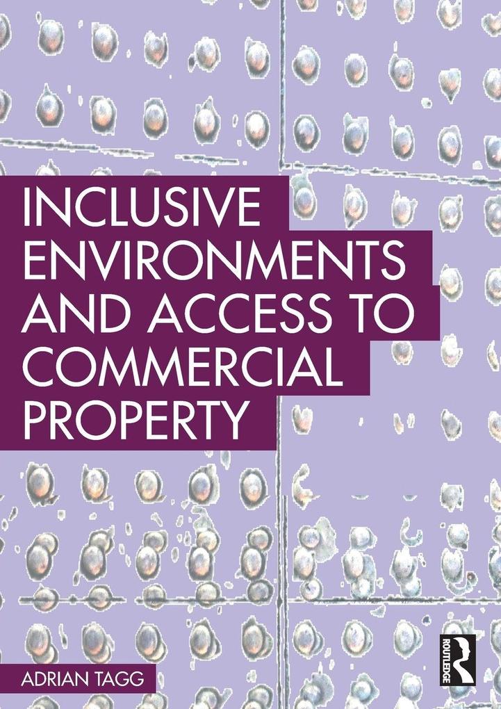 Inclusive Environments and Access to Commercial Property