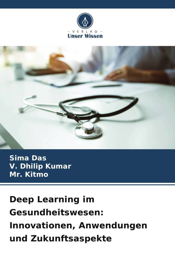 Deep Learning im Gesundheitswesen: Innovationen Anwendungen und Zukunftsaspekte