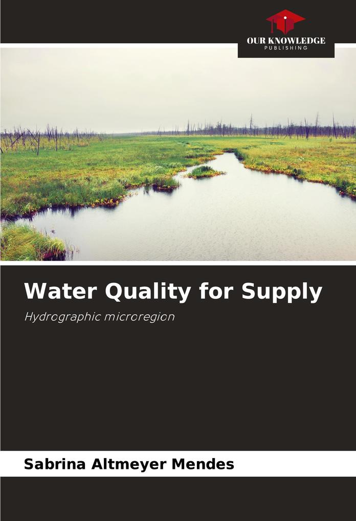 Water Quality for Supply