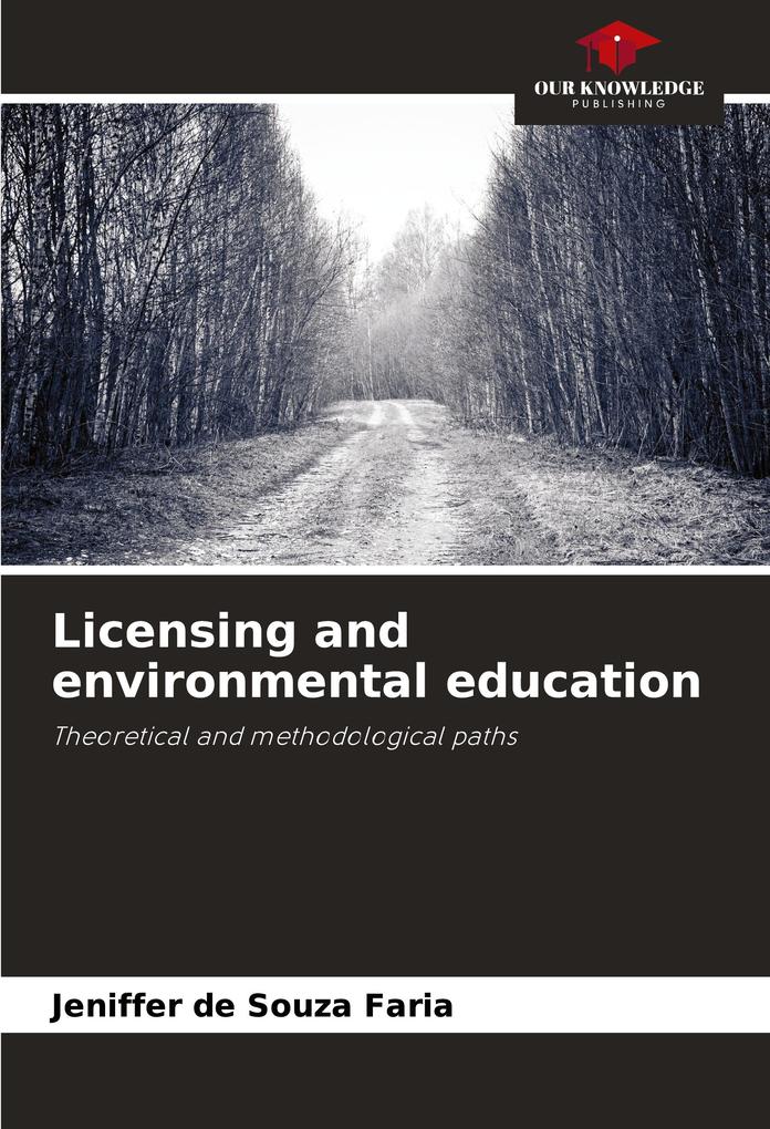 Licensing and environmental education