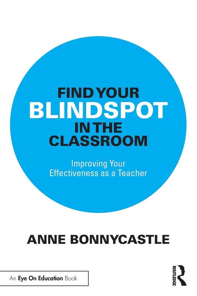 Find Your Blindspot in the Classroom