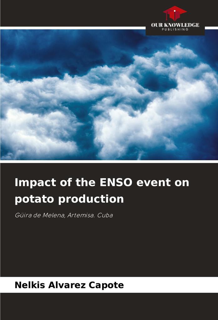 Impact of the ENSO event on potato production