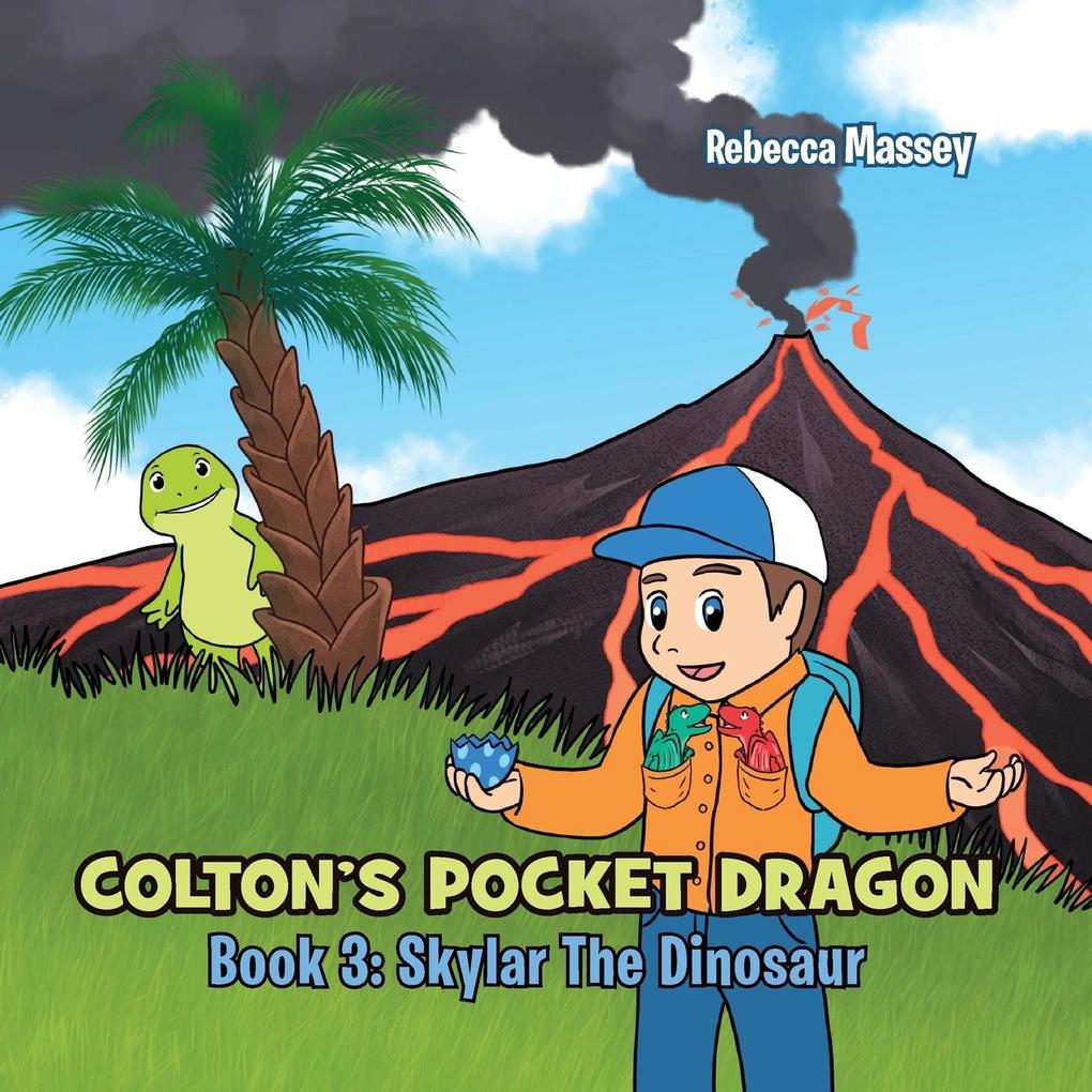 COLTON‘S POCKET DRAGON Book 3