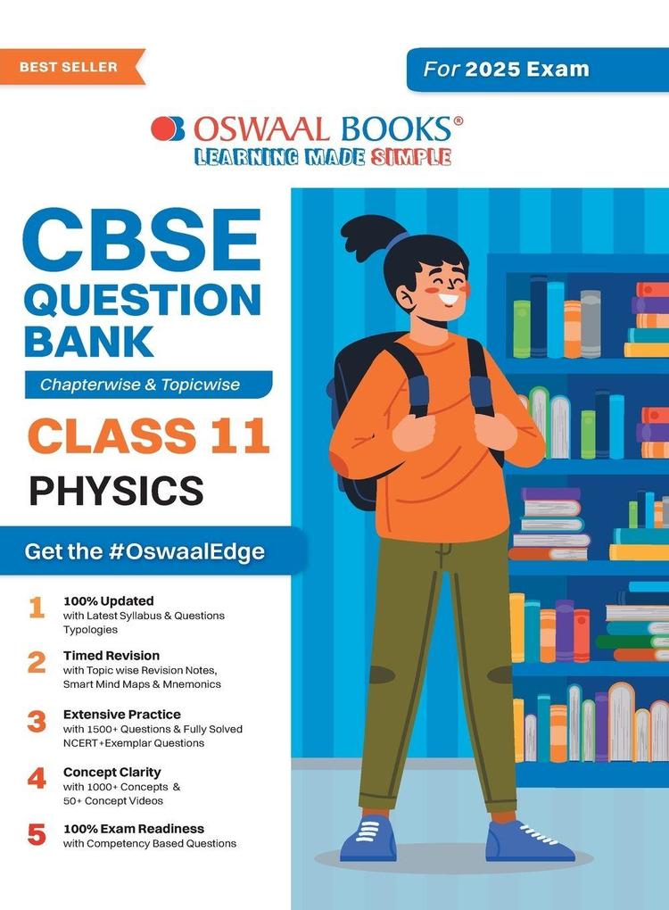 Oswaal CBSE Question Bank Class 11 Physics Chapterwise and Topicwise Solved Papers For 2025 Exams