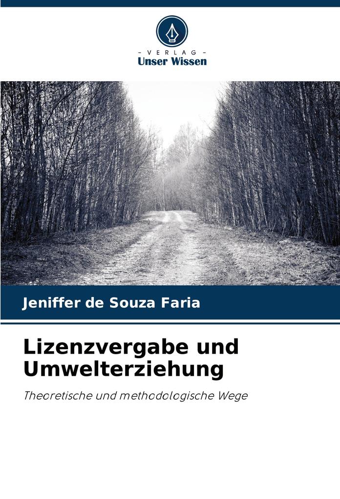 Lizenzvergabe und Umwelterziehung