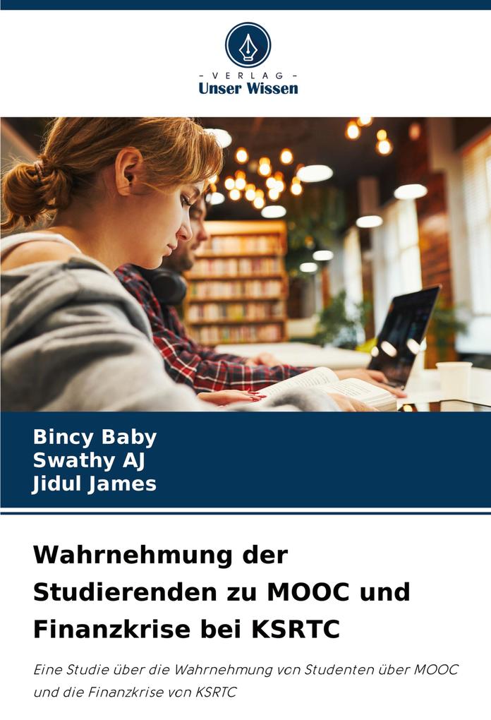 Wahrnehmung der Studierenden zu MOOC und Finanzkrise bei KSRTC