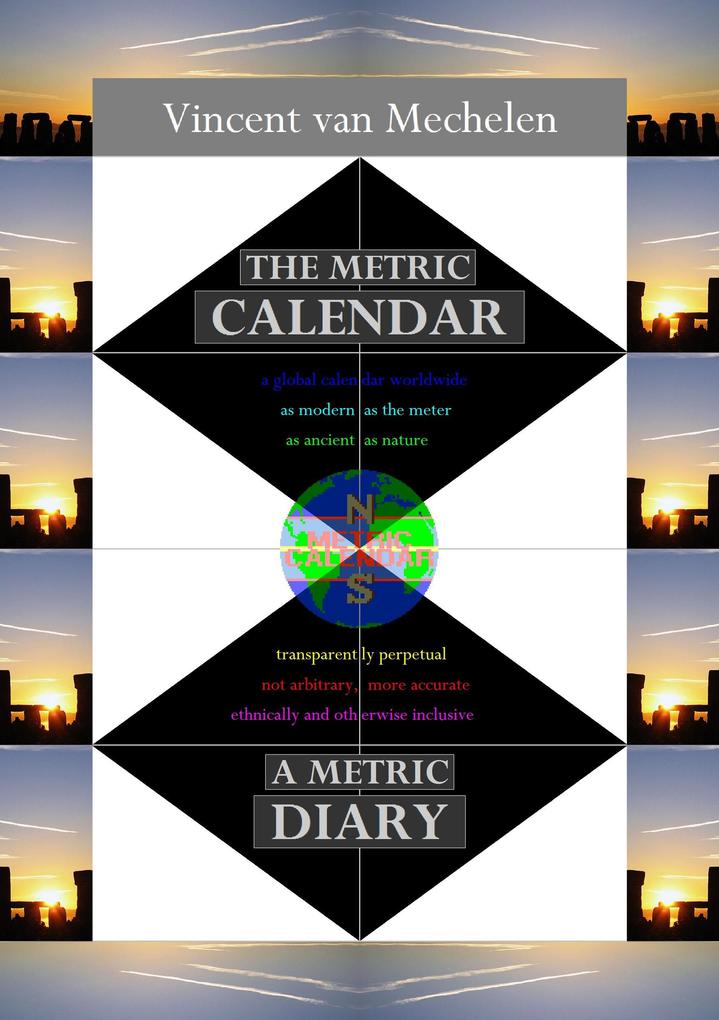 The Metric Calendar a Metric Diary