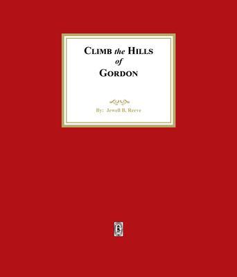 Climb the Hills of Gordon