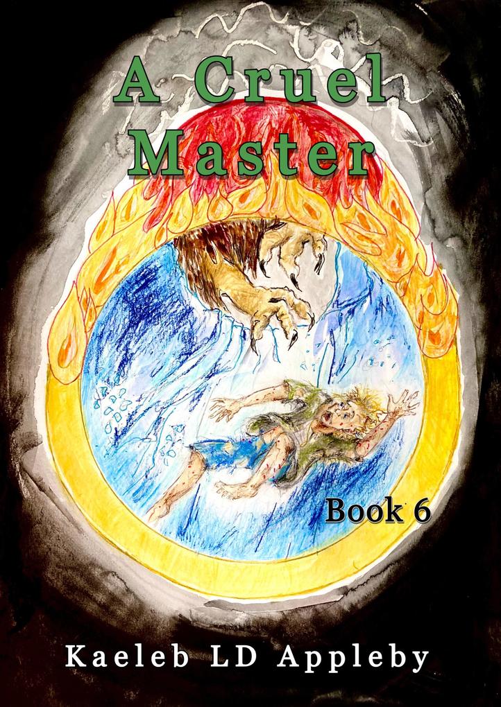 A Cruel Master (The Legacy of the Spirit Rings #6)