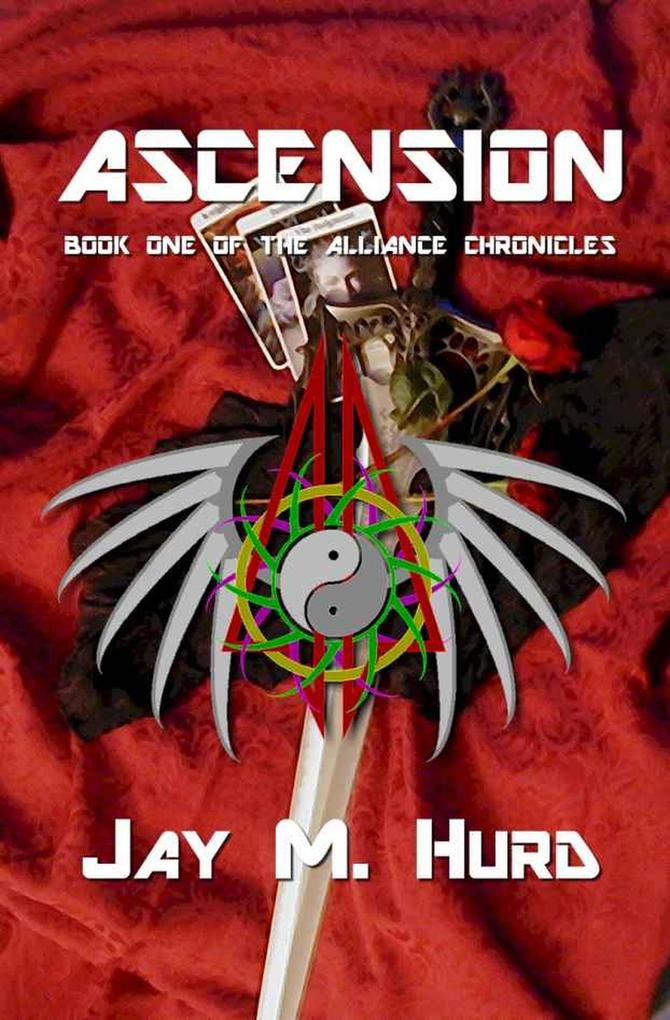 Ascension: Book One of The Alliance Chronicles