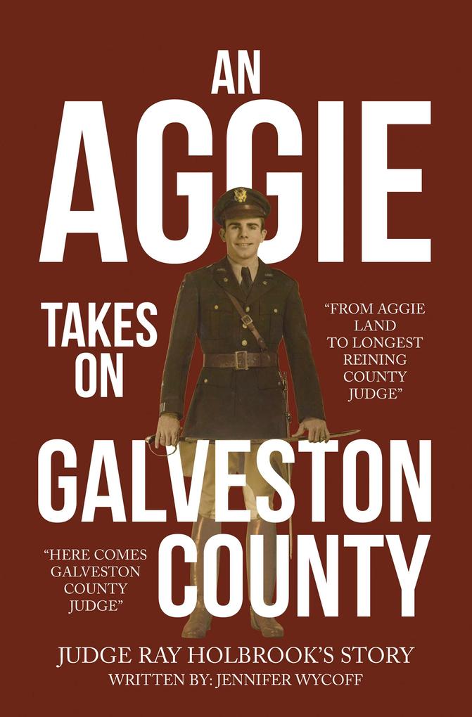 An Aggie Takes On Galveston County