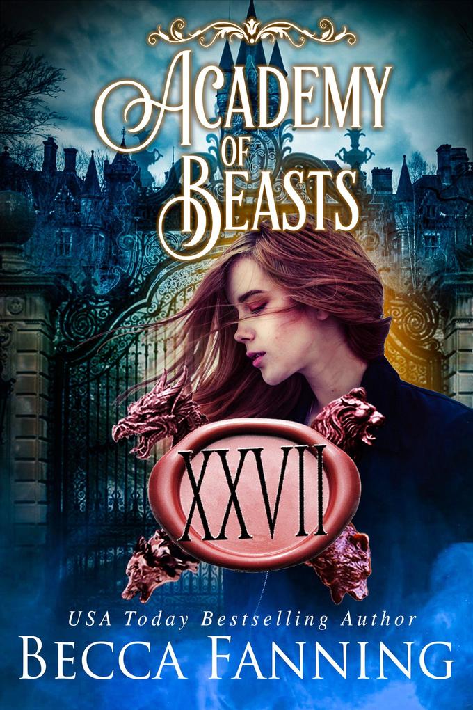 Academy Of Beasts XXVII