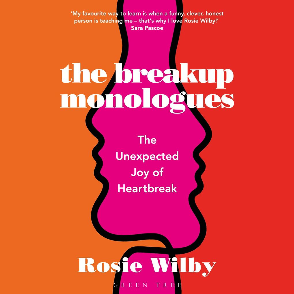 The Breakup Monologues
